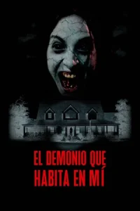 El demonio que habita en mí
