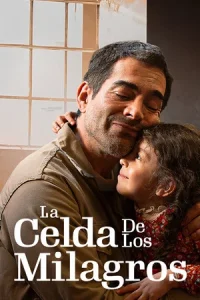La celda de los milagros