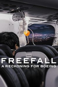 Caida libre Toda la verdad sobre Boeing